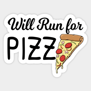 Will run for Pizza Sticker